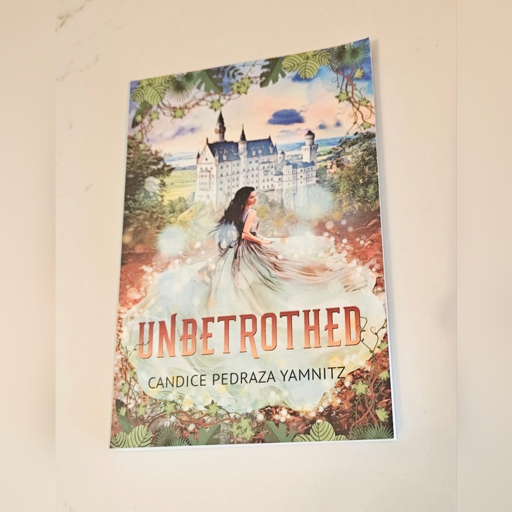 BOGO Unbetrothed Book by Candice Pedraza Yamnitz
